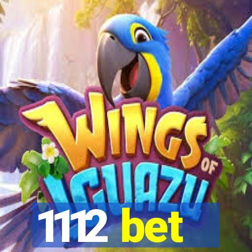 1112 bet